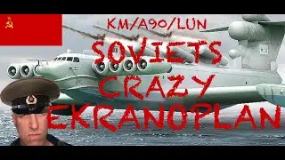 REPLAYED CASPIAN SEA MONSTER RUSSIANS SOVIET ERA EKRANOPLAN   KM/A90/LUN