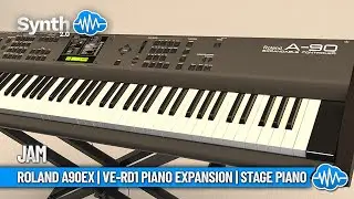 ROLAND A90EX | VE-RD1 PIANO EXPANSION | STAGE PIANO | Jam