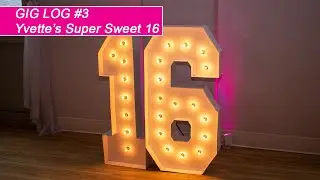 Gig Log 3 | Super Sweet 16 | Arbor At The Port - Rochester NY