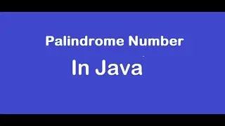 Palindrome Number in java ||java palindrome Number#interview #palindromenumber #java