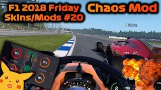 2 STOPS IN A 5 LAP RACE - The Chaos Mod - F1 2018 Friday Skins/Mods #20