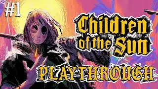 Children of the Sun #1