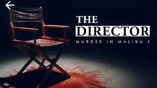 peek a phone | murder in malibu part 5 | the director | #peekaphone #games #investigate