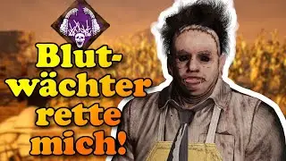 Blutwächter, rette mich! | Leatherface | Dead by Daylight Deutsch #788