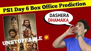 Ponniyin Selvan 1 Day 6 Box Office Collection || PS1 Day 6 Final Prediction || PS1 Worldwide Report