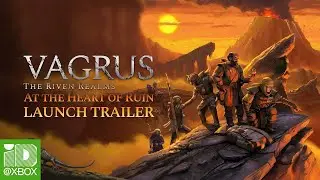 Vagrus: At the Heart of Ruin - Launch Trailer