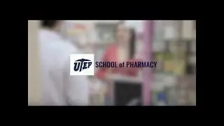 UTEP School of Pharmacy - CAPstone