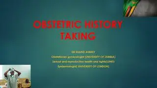 OBSTETRIC HISTORY TAKING