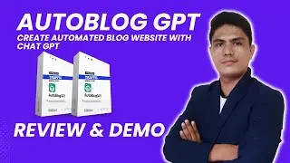 AUTOBLOG GPT Review: How to create an automated blog website with chat CPT