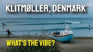 One Day in Klitm&ouml;ller Denmark - What Is The Vibe?