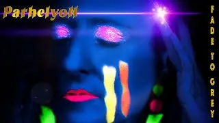 PARHELYON - Fade To Grey (Official Music Video 4K)