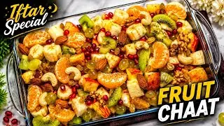 Fruit Chaat Recipe for Iftar || How to make Perfect Fruit Chaat || Fruit Salad Recipe #food #iftar