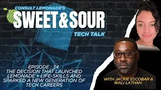 E34 The Decision That Launched Our Lemonade + Life-Skills Program | Tech Talk