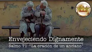 Envejeciendo dignamente PASTOR RIOS