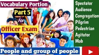 People and group of people related Vocabulary || Section Officer English Preparation