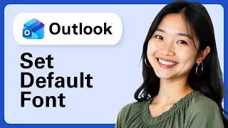 How To Set Default Font in Microsoft Outlook (Complete Guide)