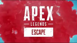 Apex Legends: Escape Official Launch Trailer Song 