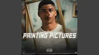 Painting Pictures (Sped Up)