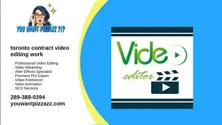 toronto contract video editing work
