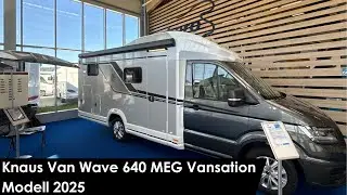 Knaus Van Wave 640 MEG Vansaion Modell 2025