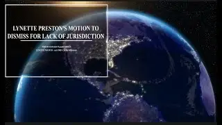 LYNETTE PRESTON MOTION TO DISMISS FOR LACK OF JURISDICTION 19.3. 2024.