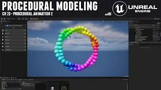 Procedural Modeling with Unreal 5 - CH 23 Procedural Animation 2