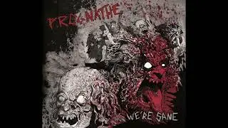 PROGNATHE (Grind/Death) - We're Sane (FULL ALBUM)