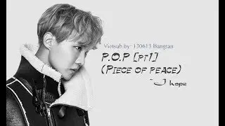 [Vietsub] BTS j hope 'P.O.P (Piece of Peace) pt 1' Lyrics Rom