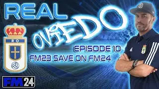 FM24 - EP10 - My FM23 Save On FM24 - Football Manager 2024