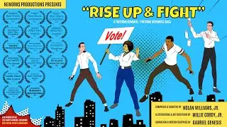 Rise Up & Fight &mdash; The award-winning Freedom Advances civic anthem | Composed by Nolan Williams, Jr.