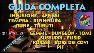 DIABLO 4 GUIDA COMPLETA RIFINITURA - INFUSIONE - AFFISSI - RUNE - BOSS - BUILD FARM - stagione 9