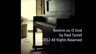 Restore us, O God
