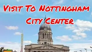 Visit To Nottingham | City Victoria Center City Center | #2023 #Nottingham #citycenter #victoria #UK