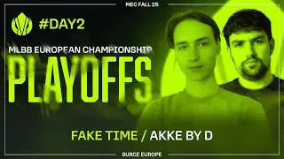 MEC Playoffs Day 2 | MLBB European Championship Fall 25