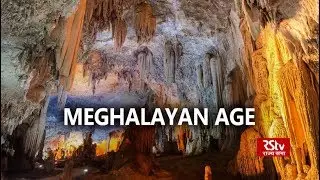 In Depth : Meghalayan Age