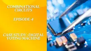 Case Study: DVM| 23ECB222 Digital Principles and Computer Organization| SNS Institutions