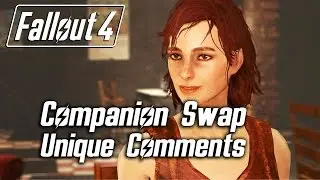 Fallout 4 &mdash; Уникальные комментарии по обмену компаньонами (Кейт)