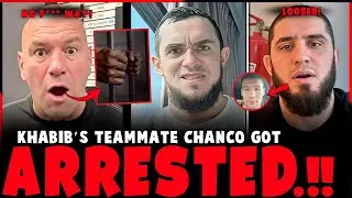 Khabib's Teammate Chanco GOT ARRESTED! |  Islam VS Shavkat Rakhmonov Fight Update! | MMA News