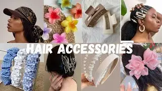 TRENDING HAIR ACCESSORIES 2025//Accessories to put on all hairstyles/cheap 