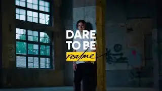 Dare To Be realme