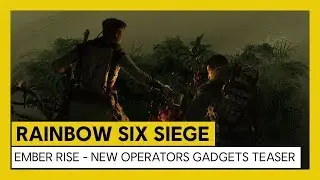 Rainbow Six Siege: Operation Ember Rise &ndash; New Operator Gadgets Teaser