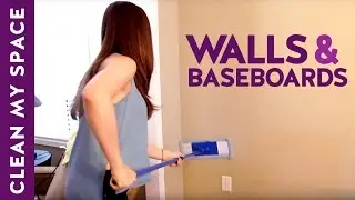 How to Clean Walls & Baseboards! (Clean My Space)
