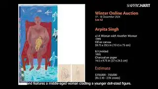 The Works of Arpita Singh | Winter Online Auction, 17-18 December 2024