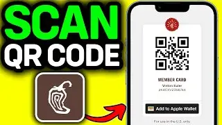 HOW TO SCAN CHIPOTLE QR CODE IN APP 2026