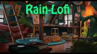 Warm Room, Rain Outside, Lofi-Music • Deep Focus Ambience