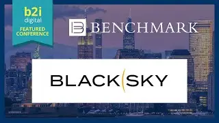 Benchmark 13th Annual Discovery One-on-One Conference featuring: BlackSky Technology Inc.