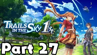 [Trails In The Sky 1st Chapter]  The Princess is in the other castle