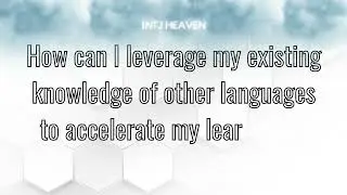 LEARN A LANGUAGE as INTJ? All the questions you need to ASK