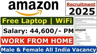 Amazon Recruitment 2025 | Amazon 10th & 12th Pass Jobs | Amazon Vacancy 2025 | Amazon Jobs 2025
