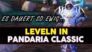 Darum levelst du so langsam in MoP Classic | WoW Classic